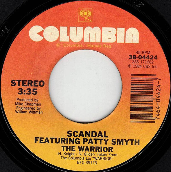 Scandal (4) Featuring Patty Smyth : The Warrior (7", Styrene, Car)
