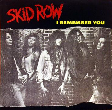 Skid Row : I Remember You (7", Single, Spe)