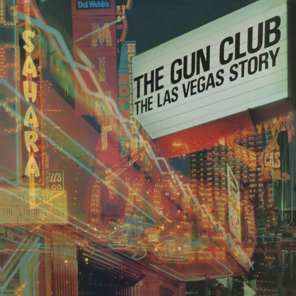 The Gun Club : The Las Vegas Story (2xLP, Album, RP)