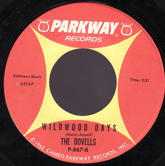The Dovells : You Can't Sit Down / Wildwood Days (7")