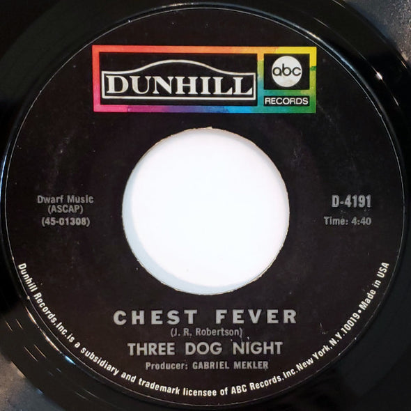 Three Dog Night : One / Chest Fever (7", Single, Styrene, Mon)