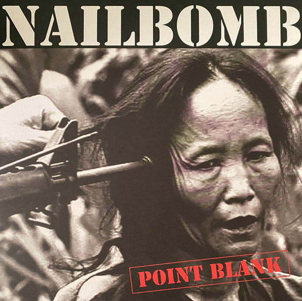 Nailbomb : Point Blank (LP, Album, Num, RE, 180)