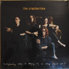 The Cranberries : Everybody Else Is Doing It, So Why Can't We? (LP, Album, RE, RM, Gat)