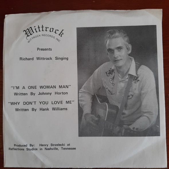 Richard Wittrock : Why Don't You Love Me (Like You Used To) (7")