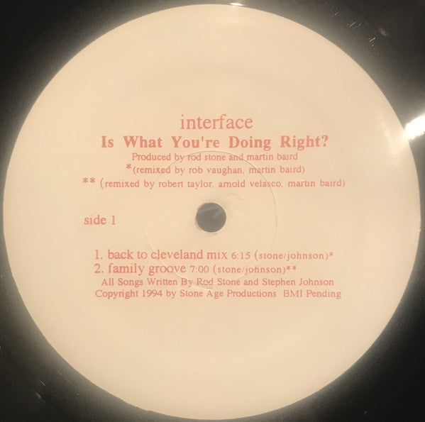 Interface (36) : Is What You're Doing Right? (12")