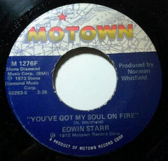 Edwin Starr : You've Got My Soul On Fire / Love (The Lonely People's Prayer) (7")