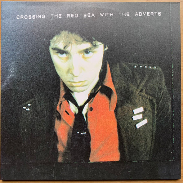 The Adverts : Crossing The Red Sea With The Adverts (2xLP, Album, RE, Gat)