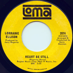 Lorraine Ellison : Heart Be Still / Cry Me A River (7", Single, Styrene)