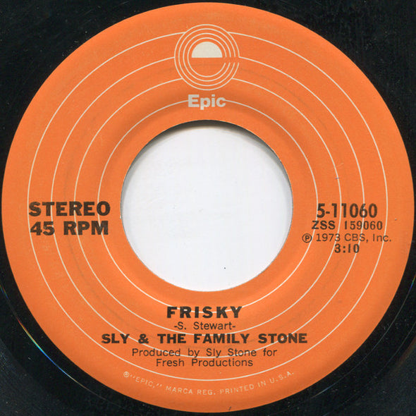 Sly & The Family Stone : Frisky  (7", Single)