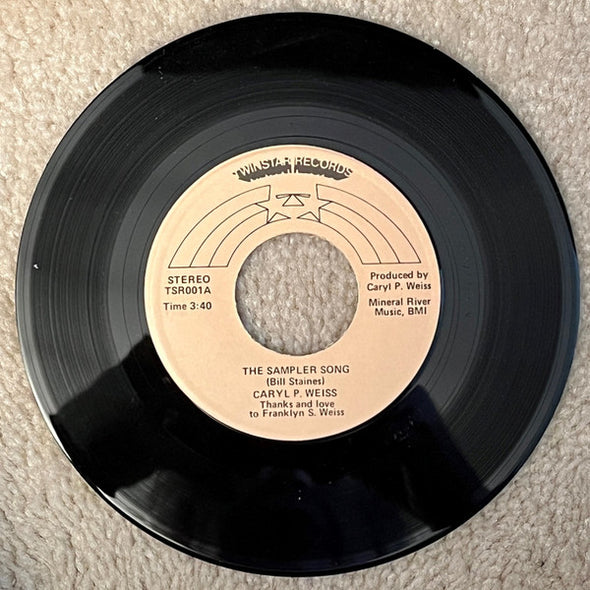 Caryl P. Weiss : The Sampler Song / The Beaumont Rag (7")