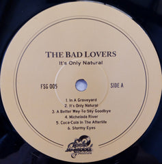 The Bad Lovers : It's Only Natural (LP)