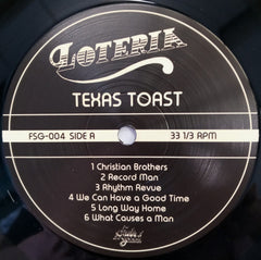 Loteria : Texas Toast (LP)