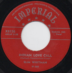 Slim Whitman : Indian Love Call / China Doll (7")