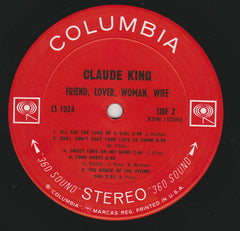Claude King (2) : Friend, Lover, Woman, Wife (LP, Album)