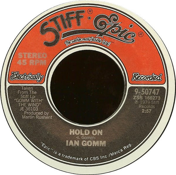 Ian Gomm : Hold On (7", Single, Styrene, Ter)