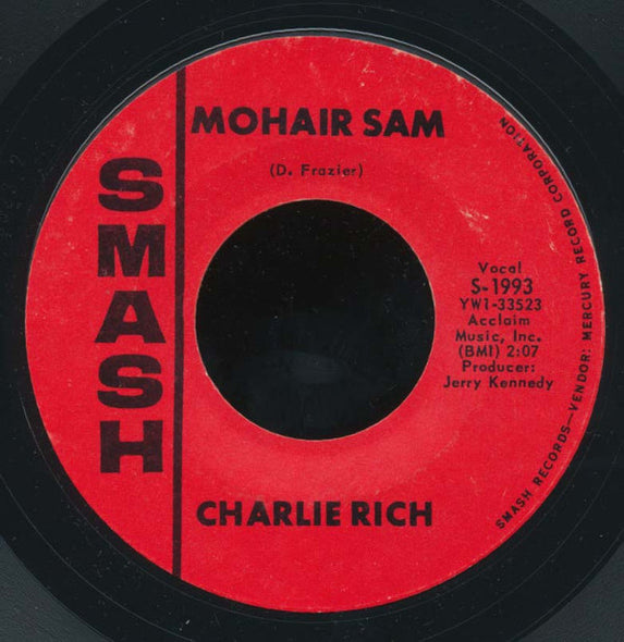 Charlie Rich : Mohair Sam (7", Single, Styrene)
