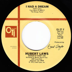 Hubert Laws : The Chicago Theme / I Had A Dream (7", San)