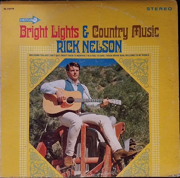 Rick Nelson* : Bright Lights & Country Music (LP, Album)