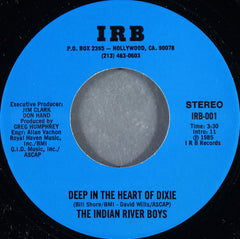 The Indian River Boys (2) : Deep In The Heart Of Dixie (7")