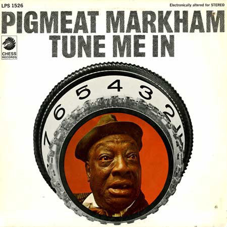Pigmeat Markham : Tune Me In (LP)