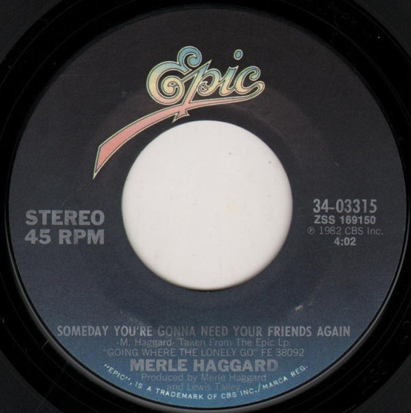 Merle Haggard : Going Where The Lonely Go (7", Single, Styrene, Ter)