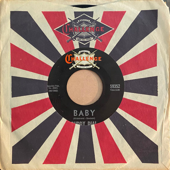Buddy Dial : Baby / Back In The Old Days (7", Single, RP, Styrene)