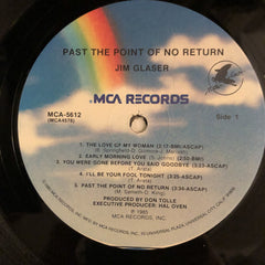 Jim Glaser : Past The Point Of No Return (LP, Album)