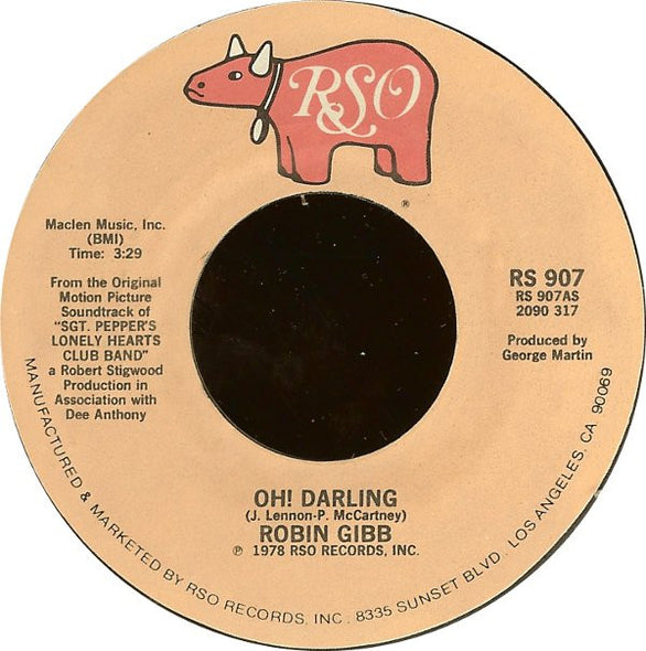 Robin Gibb : Oh! Darling (7", Single, Styrene, PRC)