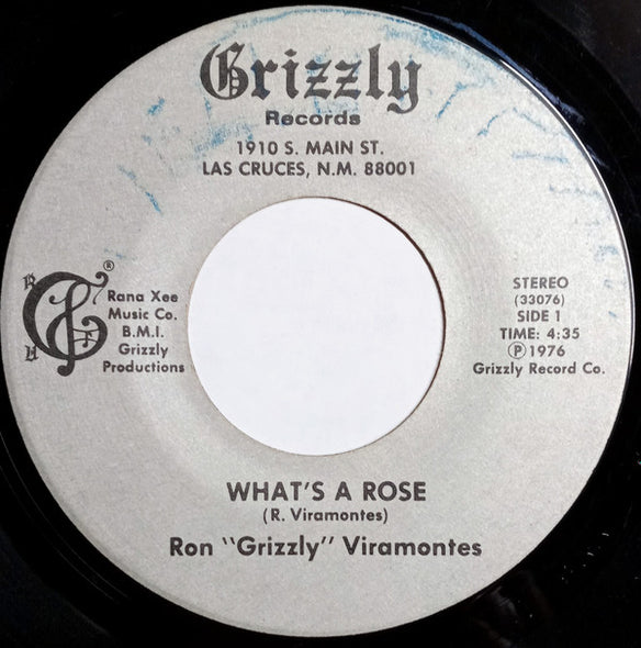 Ron Viramontes : What's A Rose (7")