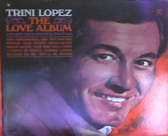 Trini Lopez : The Love Album (LP, Mono)