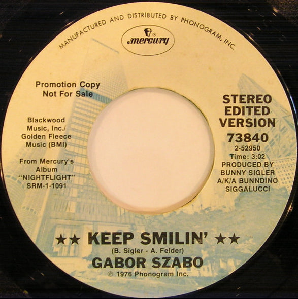 Gabor Szabo : Keep Smilin' / Baby Rattle Snake (7", Promo)