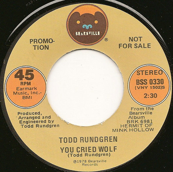 Todd Rundgren : You Cried Wolf (7", Single, Mono, Promo)