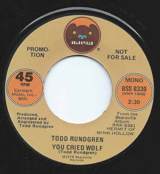 Todd Rundgren : You Cried Wolf (7", Single, Mono, Promo)