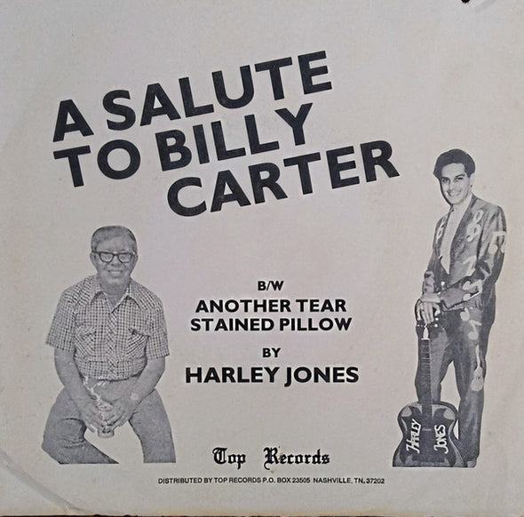 Harley Jones : A Salute To Billy Carter (7")