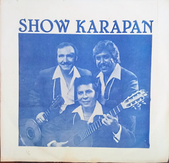 Show Karapan : San Antonio (7")