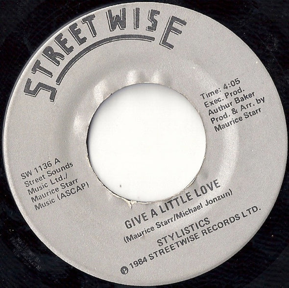 Stylistics* : Give A Little Love (7")