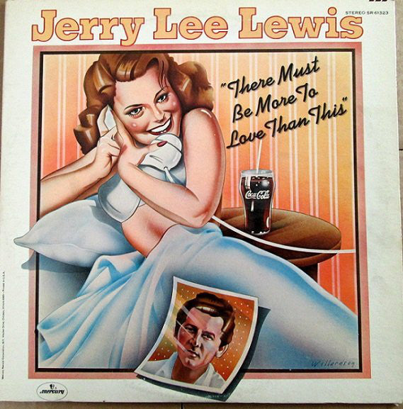 Jerry Lee Lewis : There Must Be More To Love Than This (LP, Album)