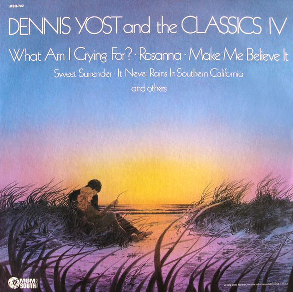 Dennis Yost and The Classics IV : What Am I Crying For? (LP, Album)