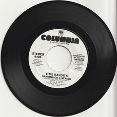 Time Bandits : Dancing On A String (7", Single, Promo)