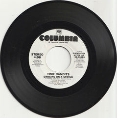 Time Bandits : Dancing On A String (7", Single, Promo)