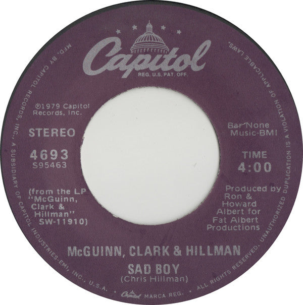 McGuinn, Clark & Hillman : Don't You Write Her Off (7")