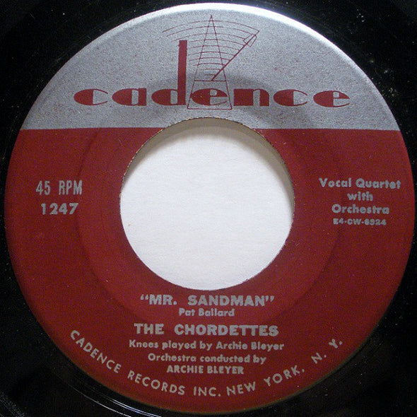 The Chordettes : Mr. Sandman / I Don't Wanna See You Cryin' (7", Single)