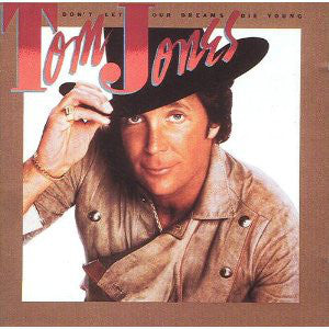 Tom Jones : Don't Let Our Dreams Die Young (LP, Album)