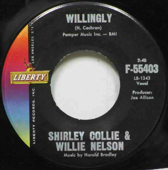 Shirley Collie & Willie Nelson : Chain Of Love / Willingly (7", Single)