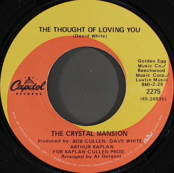 The Crystal Mansion* : Hallelujah / The Thought Of Loving You (7")