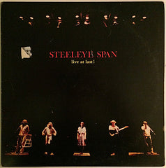 Steeleye Span : Live At Last! (LP, Album, Ter)