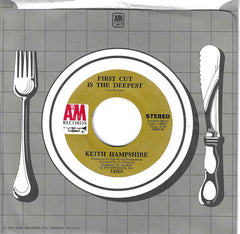 Keith Hampshire : First Cut Is The Deepest (7", Single, Styrene, Mon)