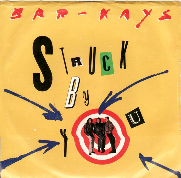 Bar-Kays : Struck By You / Your Place Or Mine (7", Single)