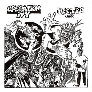 Operation Ivy : Hectic E.P. (12", EP, RE, RM)