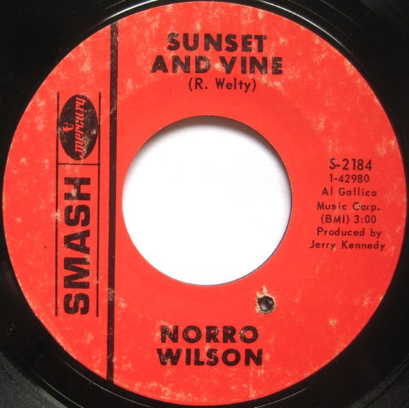 Norro Wilson : I'd Rather Do It Than Eat / Sunset And Vine (7", Single)